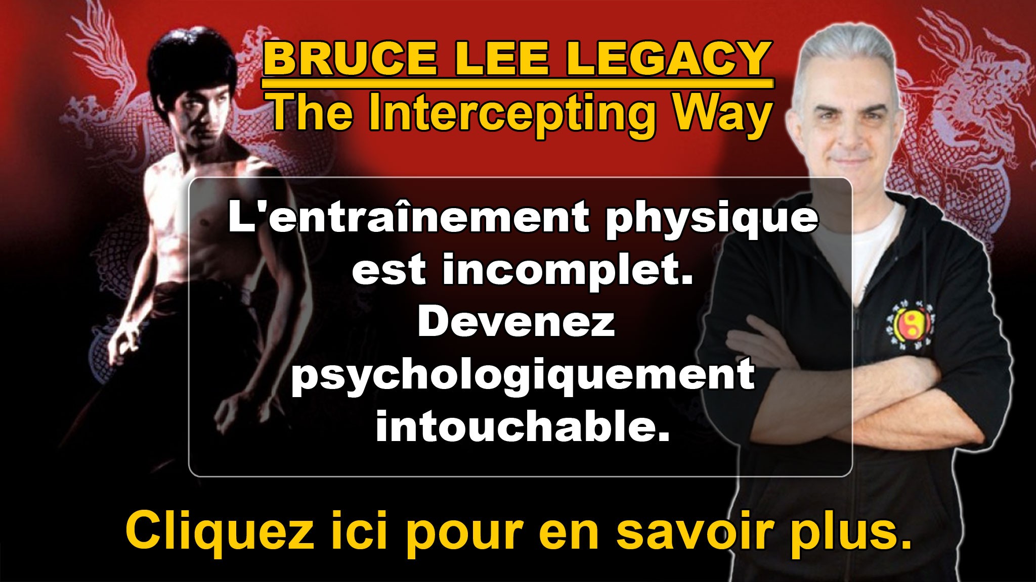 Formation en ligne : BRUCE LEE LEGACY - The Intercepting Way